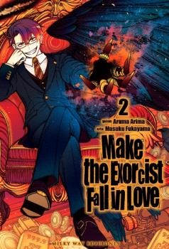 MAKE THE EXORCIST FALL IN LOVE, VOL. 2