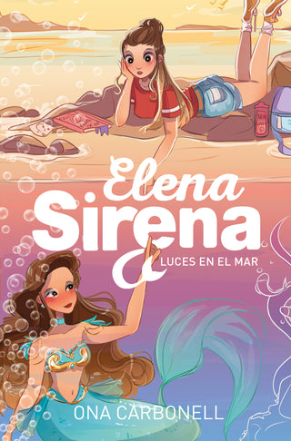 Luces en el mar (Serie Elena Sirena 4)